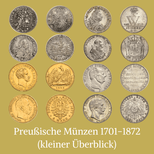 Preußische Münzen 1701-1872 – kleiner Überblick