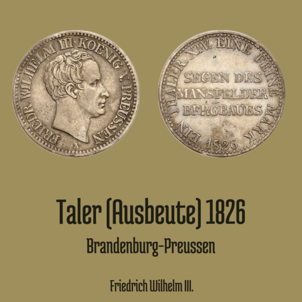 Ausbeutetaler 1826 Friedrich Wilhelm III.