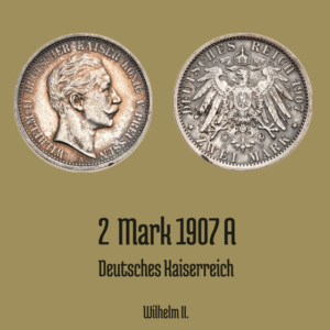 2 Mark 1907 Deutsches Kaiserreich