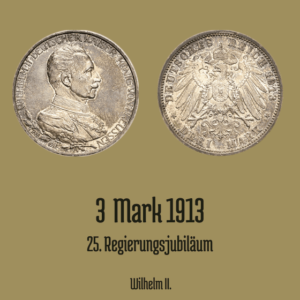 3 Mark 1913 Preussen Regierungsjubiläum