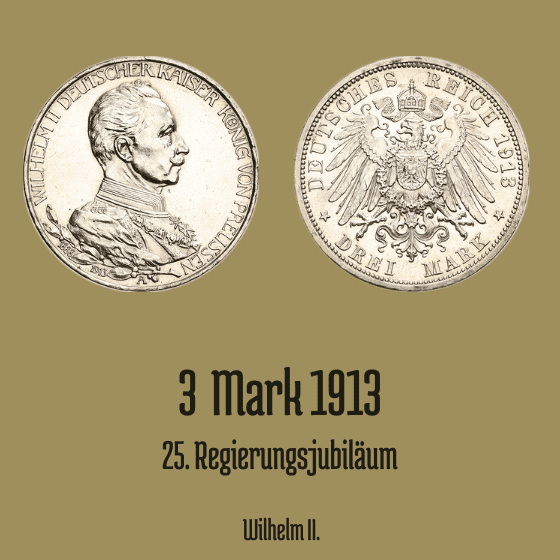 3 Mark 1913 Preussen Regierungsjubiläum