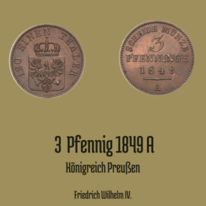 3 Pfennige 1849 A Friedrich Wilhelm IV.