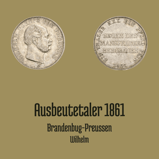 Ausbeutetaler 1861 Wilhelm I.