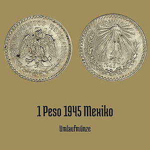 1 Peso Mexiko 1945 - Silber