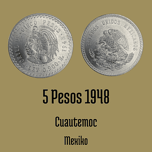 Mexiko 5 Pesos 1948 Cuauhtémoc