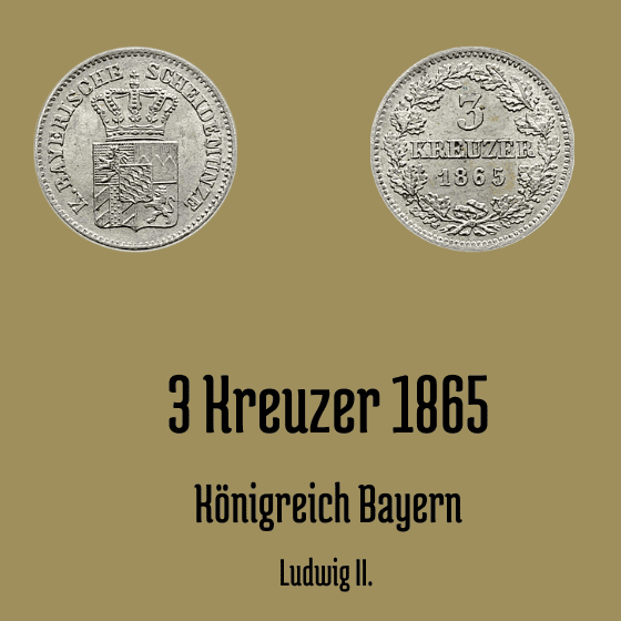 3 Kreuzer 1865 Bayern Ludwig II.