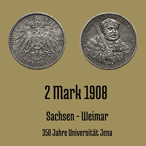 2 Mark 1908 Sachsen Weimar Uni Jena